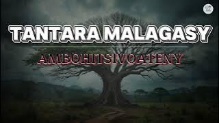 TANTARA MALAGASY - AMBOHITSIVOATENY