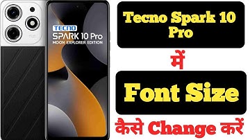 How to Change Font Size in Tecno Spark 10 Pro || Tecno Spark 10 Pro me Font Size Kaise Change Kare||