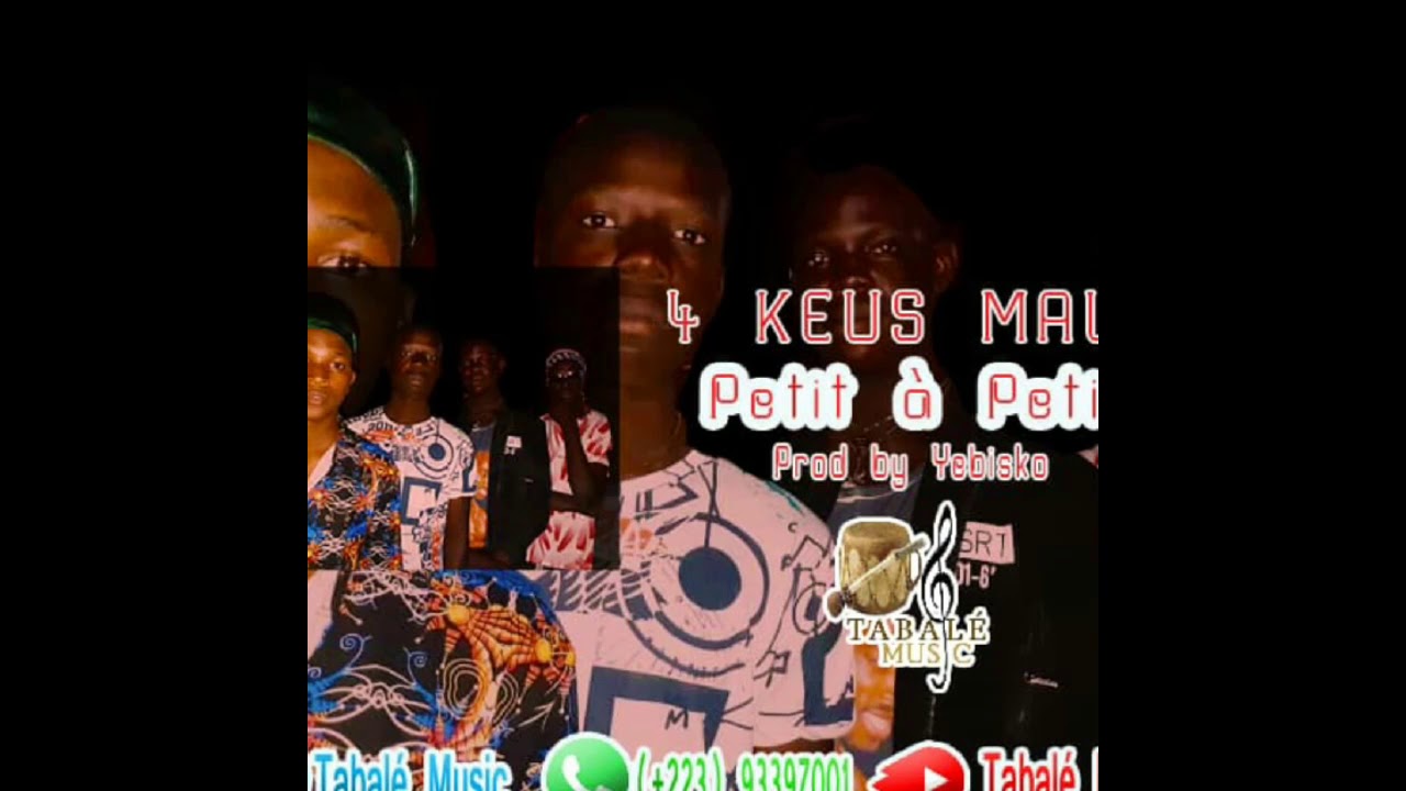 4 keus petit petit youtube 4 keus petit petit youtube
