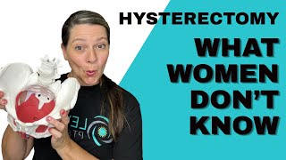 Hysterectomy: 4 Key Things Women Don't Know