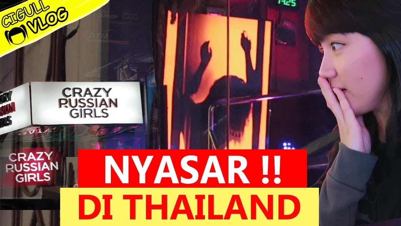 NYASAR DI TEMPAT DEWASA 18 Di PATTAYA THAILAND YouTube