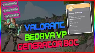 BEDAVA VALORANT VP - Discord Bedava Valorant VP Generator Botu - Botda saklı olan VP Kodu var.