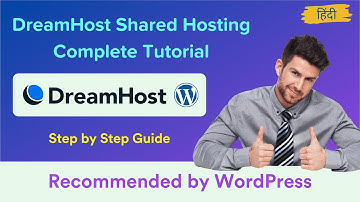 DreamHost Shared Hosting Complete Tutorial