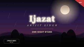 Ijazat – Arijit Singh | Slowed + Reverb | One Night Stand | SlowBeat India screenshot 5