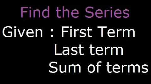 Find Arithmetical Sequence - Given first term, last term and sum