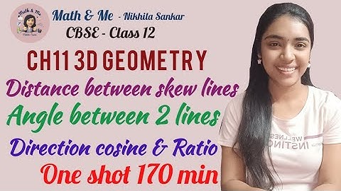 Class12 Ch11 3D Geometry SKEW lines Angle Direction Ratio &Cosine Parallel lines #cbse #free #online