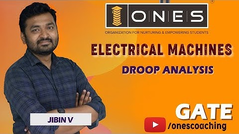 Electrical Machines | Droop Analysis