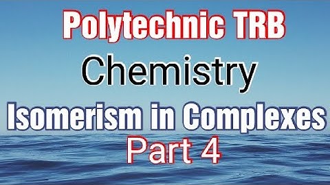 Isomerism in coordination compounds: part 4:  PROBLEM Solving