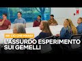 COSA SUCCEDERÃ€ A QUESTI GEMELLI dopo L'ESPERIMENTO | Netflix Italia