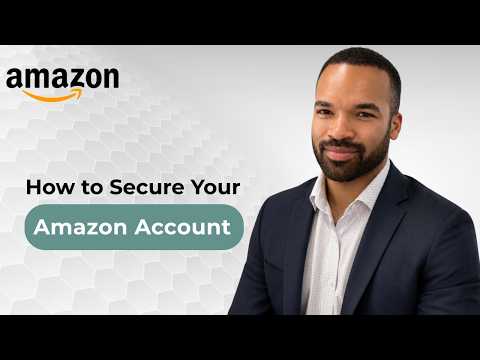 How to Secure Your Amazon Account – 2026 Guide