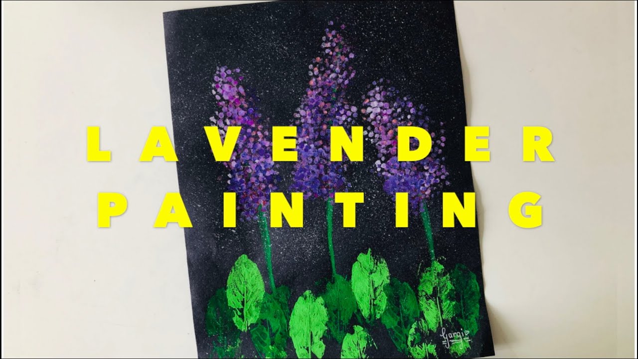 LAVENDER PAINTING YouTube