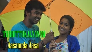 Aasamela Aasa | Thiruttukkalyanam | Silambarasan | Malavika Sundar