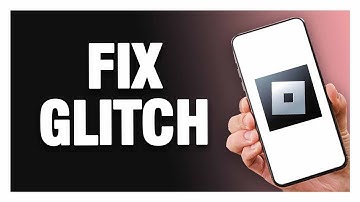 How To Fix Roblox Mobile Glitch Problem | Easy Quick Solution