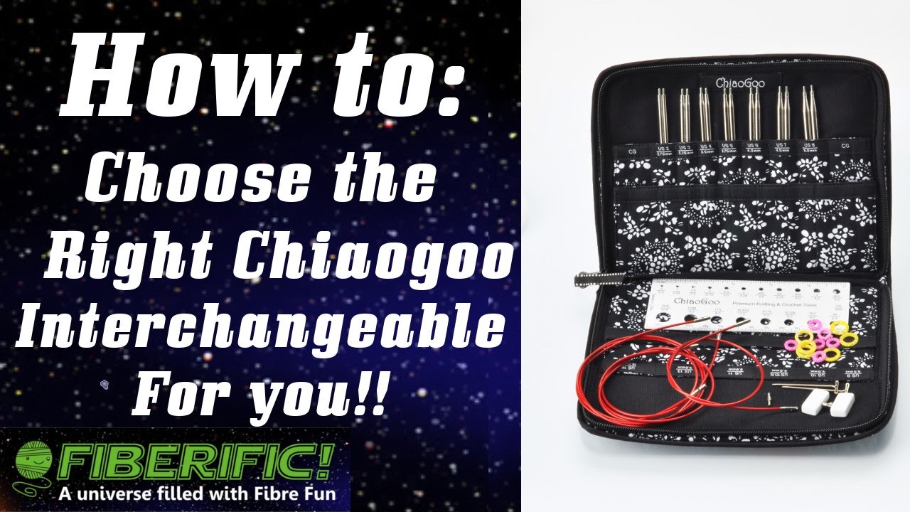 How to Choose & Use ChiaoGoo Interchangeable Accessories