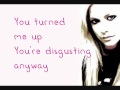 Avril Lavigne - You Never Satisfy Me Lyrics