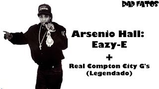 Entrevista com Eazy-E no Arsenio Hall Show