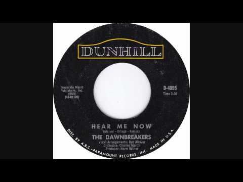 Dawnbreakers - Hear Me Now (1967)