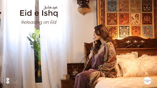 Ishq Official Teaser (Eid e Ishq) @TheAmer311 | @theimaginarypoet | @rauhanmalik | Viral Love Song