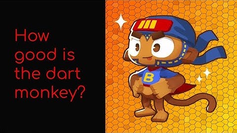 How good is the dart monkey in battles 2?