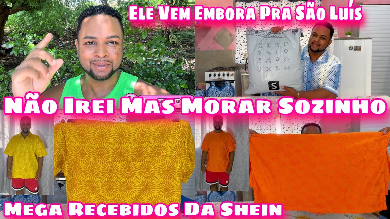 NÃO IREI MAS MORAR SOZINHO/ELE VEM EMBORA PRA CÁ/MEGA RECEBIDOS DA SHEIN/MUITAS PEÇAS LINDAS
