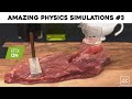 The most amazing physics simulations right now 3