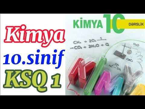 Kimya 10 cu sinif KSQ 1