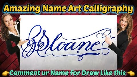 Sloane Name Signature Calligraphy Status | How to Draw, Cursive Calligraphy with Cut Marker