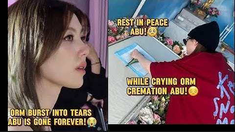 Orm cries sadly Abu her son with Lingling died!😔😭 #lingorm #ormkornnaphat