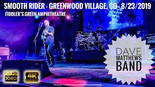 Smooth Rider - Dave Matthews Band - Greenwood Village, CO - 8/23/2019 [4K | 1080p HD]