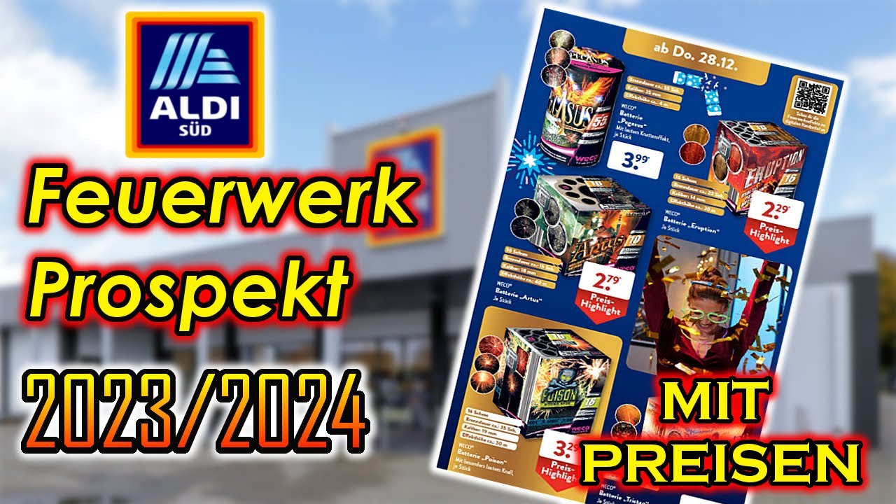 ALDI SÜD FEUERWERK PROSPEKT 2023/2024 MIT PREISEN! YouTube