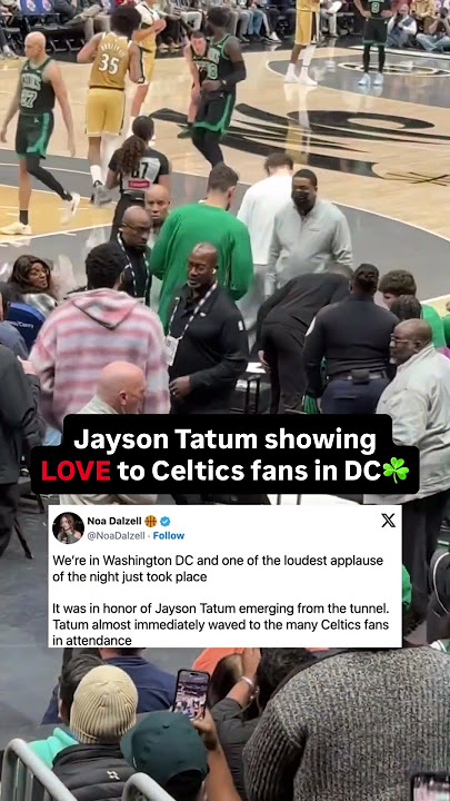 Jayson Tatum Gets LOVE from Celtics fans in DC💚