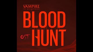 VtM Blood Hunt   Divine Disco OST
