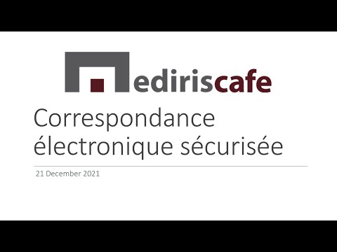 Mediris Café Correspondance électronique sécurisée