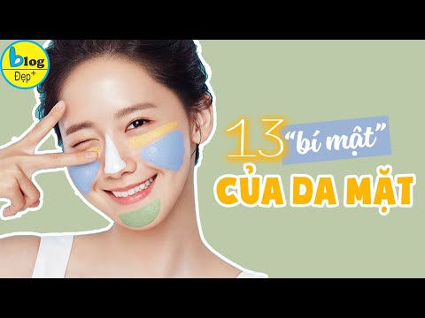 5 phút hiểu hết về da mặt của bạn