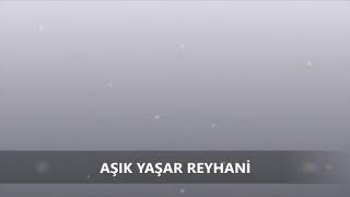 Aşık Yaşar Reyhani - Bahar Gelsin Şu Dağlara Gidelim Türküsü ve Hikayesi Resimi