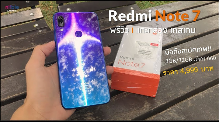 Spec ม อถ อ xiaomi redmi note 7