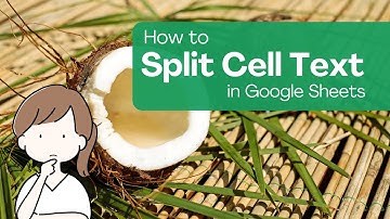 How to Split Cells in a Spreadsheet