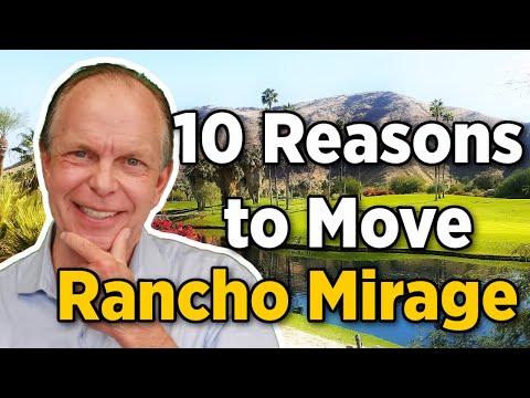 Top 10 Reasons to Move to Rancho Mirage California