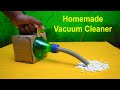 How to make vacuum cleaner at home easy