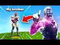 So I found my brother In Fortnite and then this happened