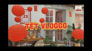 TẾT 2023 VLOG