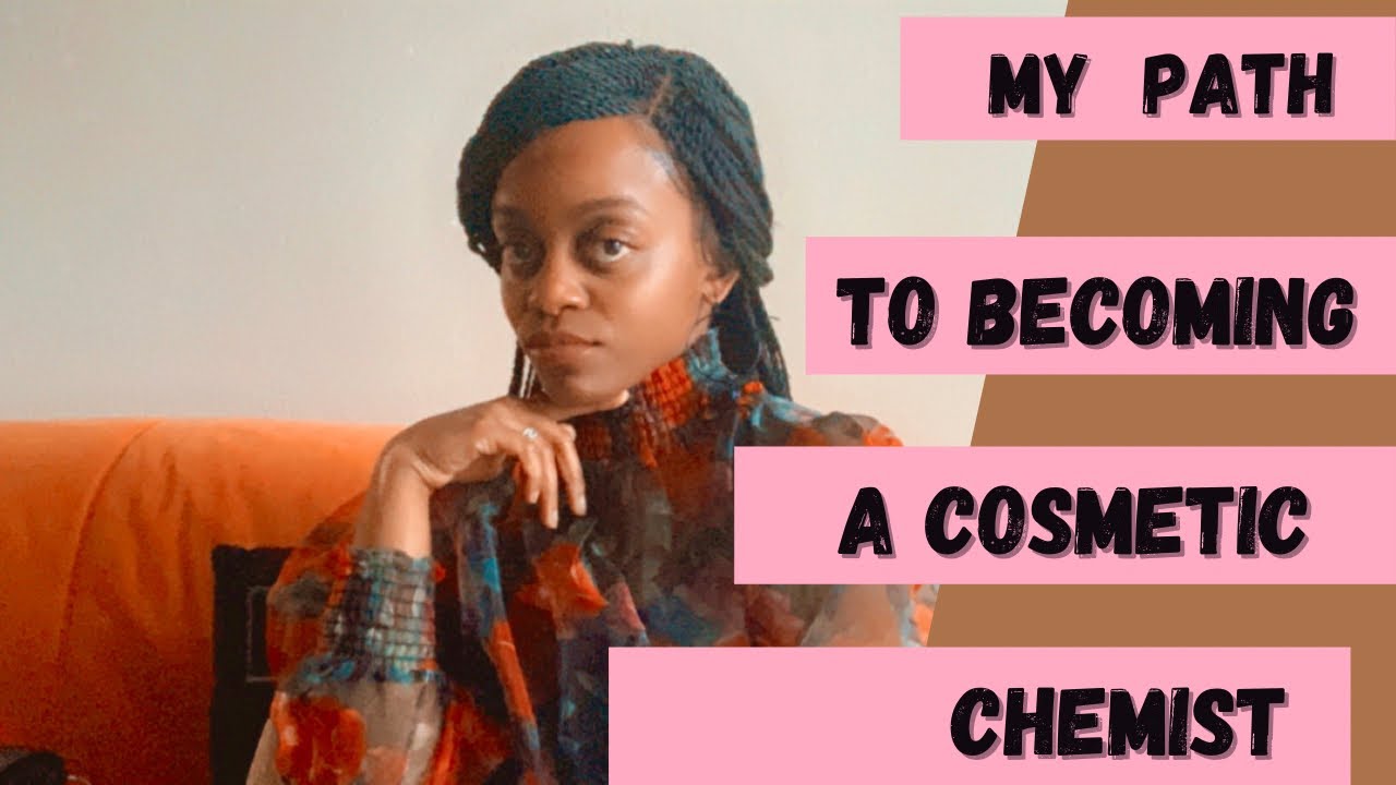 My  Path To Becoming A Cosmetic Chemist| Cosmetic Chemisty|Storytime| Cultivating Inner Beauty