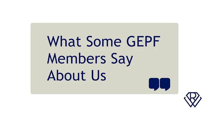 What some GEPF members say about us..