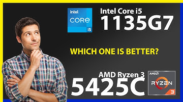 INTEL Core i5 1135G7 vs AMD Ryzen 3 5425C Technical Comparison
