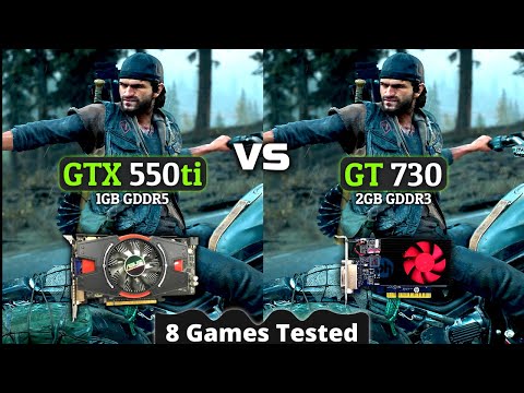 GT 730 vs GTX 550 ti | 8 Games Tested