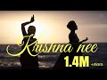 Krishna Nee Begane (feat. Navani Devanand)  | Kavya Ajit