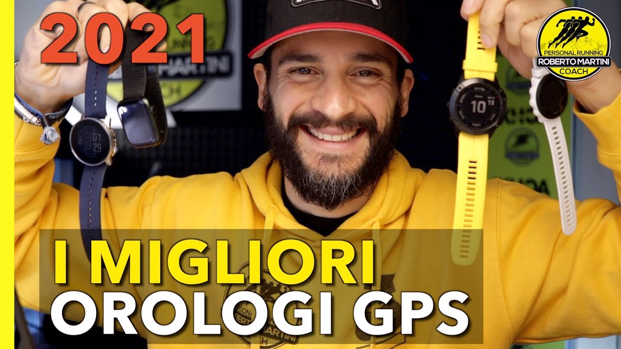 I MIGLIORI OROLOGI GPS del 2021 e il Miglior Sportwatch - YouTube