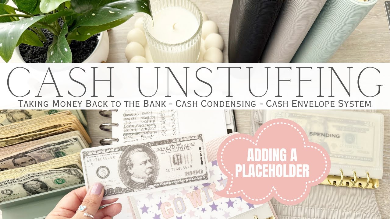 Weekly Cash Unstuffing & Cash Condensing  | Taking Money Back to the Bank | Cash Envelope System