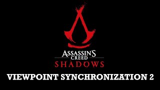Assassin's Creed Shadows (OST) - Unreleased Viewpoint Synchronization Music 2