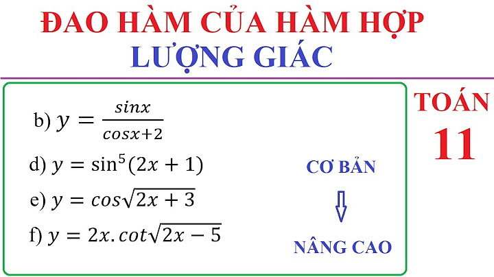 Các bài toán tính dạo hàm lượng giác năm 2024